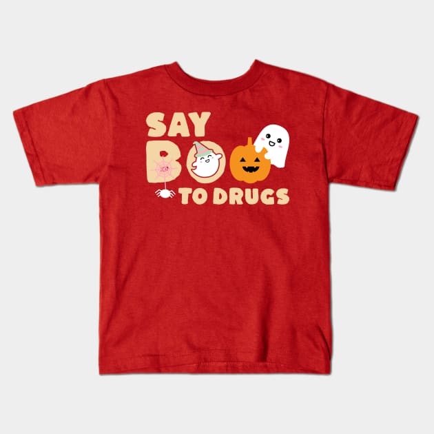 Say Boo To Drugs Cute Kids T-Shirt by Junmir